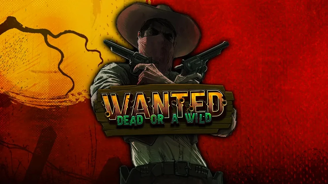 Wanted Dead or a Wild Hacksaw Gaming